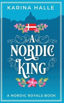 A Nordic King Paperback Karina MacKenzie