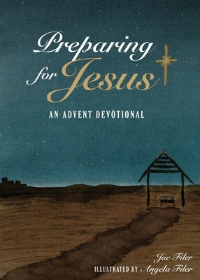 Preparing for Jesus: An Advent Devotional Paperback Bright Communications LLC