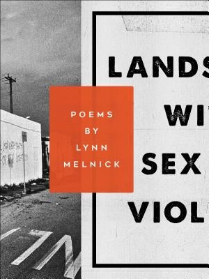 Landscape with Sex and Violence Paperback YesYes Books