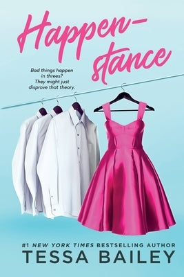 Happenstance Paperback Tessa Bailey