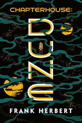 Chapterhouse: Dune Paperback Ace Books
