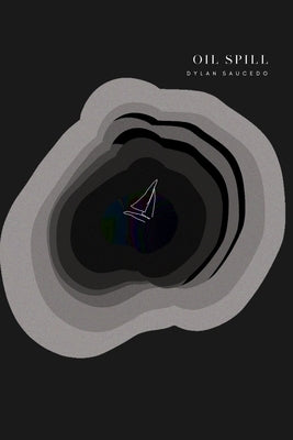 Oil Spill Paperback Independently Published
