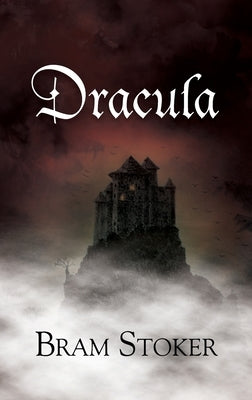 Dracula (A Reader's Library Classic Hardcover) by Stoker, Bram