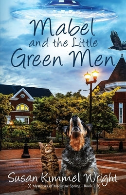 Mabel and the Little Green Men Paperback Mountain Brook Ink