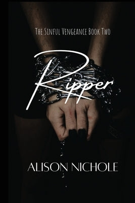 Ripper by Nichole, Alison