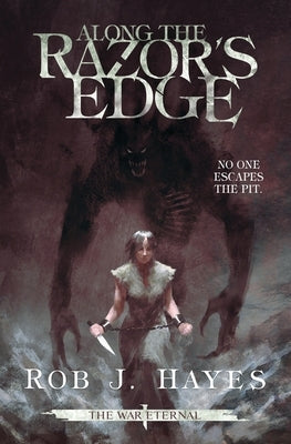 Along the Razor's Edge Paperback Rob J Hayes