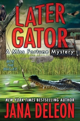 Later Gator J&r Publishing LLC