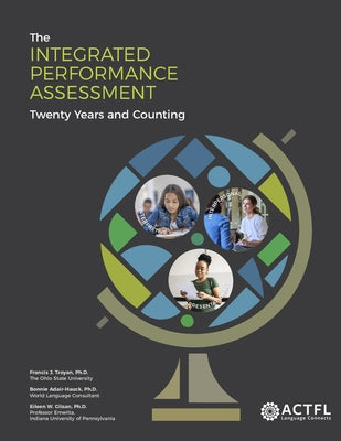 The Integrated Performance Assessment: Twenty Years and Counting by Troyan, Francis J.