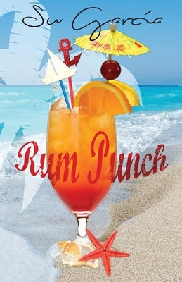 Rum Punch Paperback Baggatelle Publishers Ltd