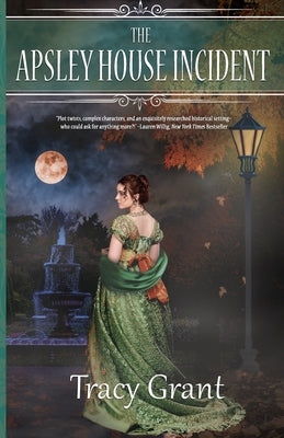 The Apsley House Incident Paperback Nancy Yost Literary Agency, Inc