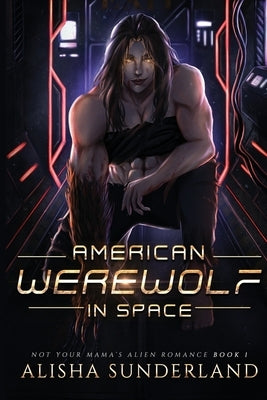 American Werewolf in Space Paperback Independently Published