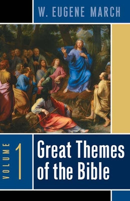 Great Themes of the Bible, Volume 1 Paperback Westminster John Knox Press
