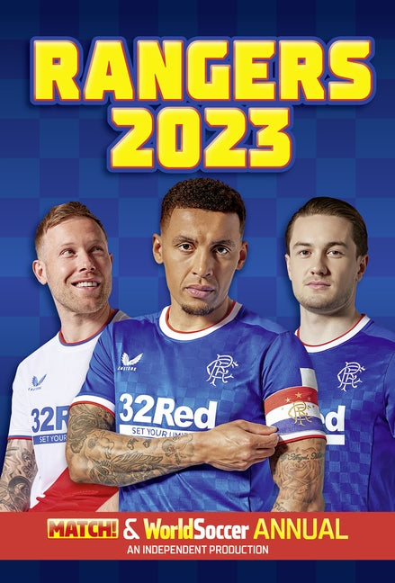 The Match! Rangers Soccer Club Annual 2023 by Magazine