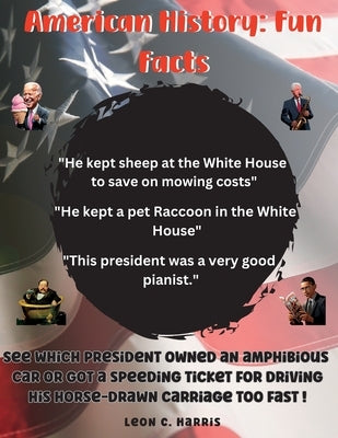 American History: Fun Facts Paperback Leon C. Harris