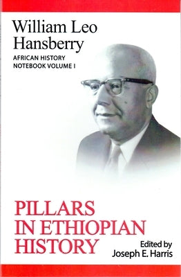 Pillars in Ethiopian History Paperback Black Classic Press
