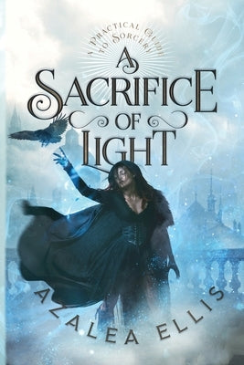 A Sacrifice of Light Paperback Seladore Publishing