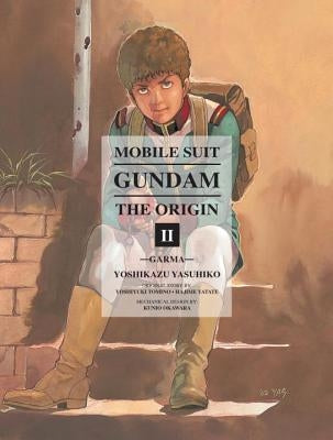 Mobile Suit Gundam: The Origin Volume 2: Garma by Yasuhiko, Yoshikazu