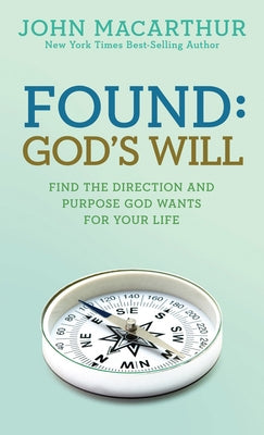 Found: God's Will David C Cook