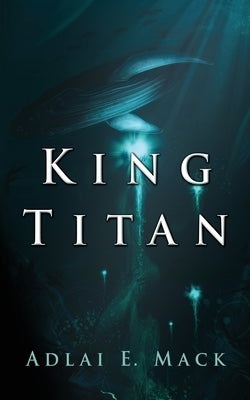 King Titan Paperback Xulon Press