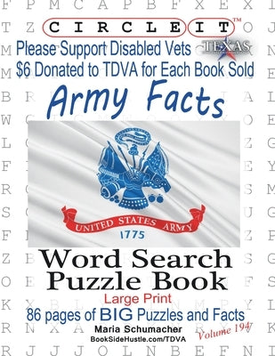 Circle It, Army Facts, Word Search, Puzzle Book by Lowry Global Media LLC