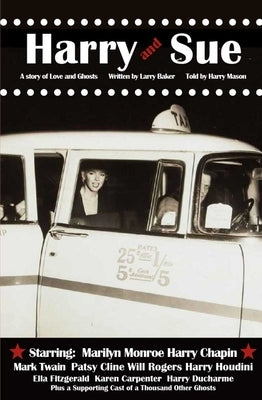 Harry and Sue: A Story of Love and Ghosts Paperback Ice Cube Press