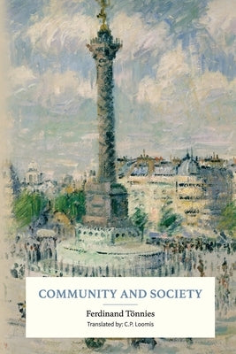 Community and Society by Tönnies, Ferdinand