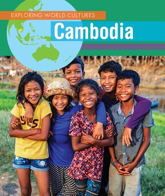 Cambodia Paperback Cavendish Square Publishing