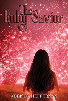 The Ruby Savior Paperback Opportune Independent Publishing Co.