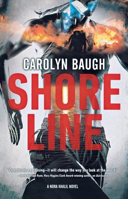 Shoreline: A Nora Khalil Novel by Baugh, Carolyn