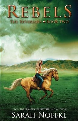 Rebels Paperback Createspace Independent Publishing Platform
