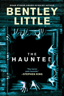 The Haunted by Little, Bentley