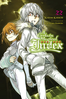 A Certain Magical Index, Vol. 22 (Light Novel) by Kamachi, Kazuma