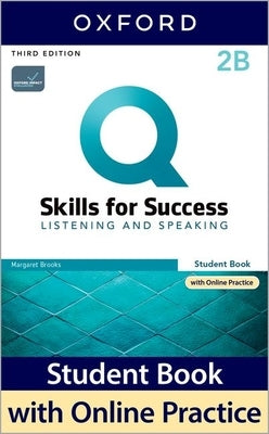 Q3e 2 Listening and Speaking Student Book Split B Pack by Oxford University Press