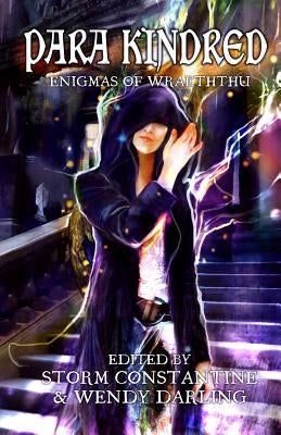 Para Kindred: Enigmas of Wraeththu Paperback Immanion Press/Magalithica Books