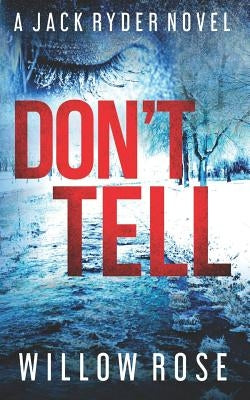 Don't Tell Paperback Independently Published