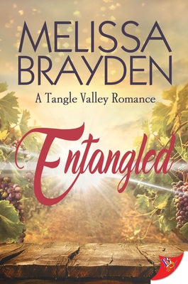 Entangled by Brayden, Melissa