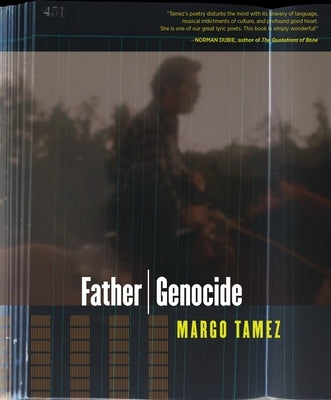 Father / Genocide by Tamez, Margo