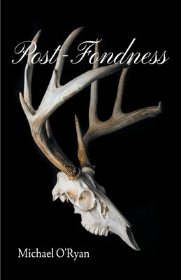 Post-Fondness Paperback Finishing Line Press