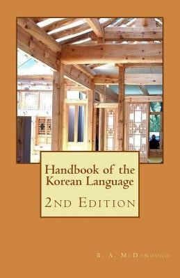 Handbook of the Korean Language by McDonough, Bruce a.