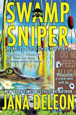 Swamp Sniper J&r Publishing LLC