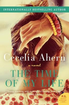 The Time of My Life Paperback William Morrow & Company