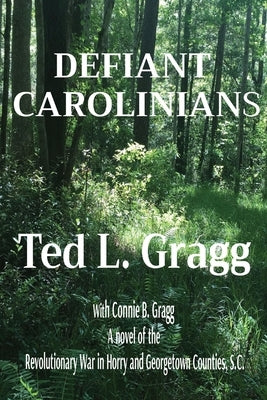 Defiant Carolinians Paperback Flat River Rock Publishing Co.