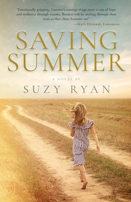 Saving Summer Paperback Warrior Publishing LLC