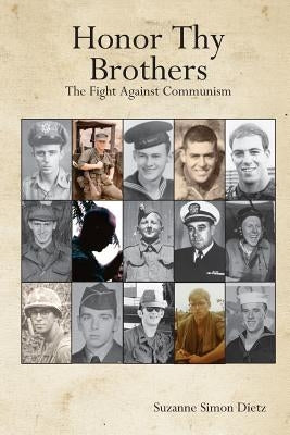 Honor Thy Brothers: The Fight Against Communism Paperback Beaudesigns