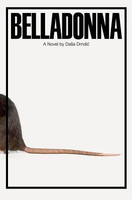 Belladonna Paperback New Directions Publishing Corporation