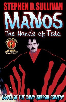 Manos - The Hands of Fate Paperback Createspace Independent Publishing Platform