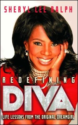 Redefining Diva by Ralph, Sheryl Lee