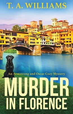 Murder in Florence Paperback Boldwood Books Ltd