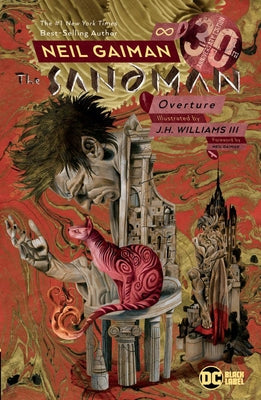 Sandman: Overture 30th Anniversary Edition by Gaiman, Neil