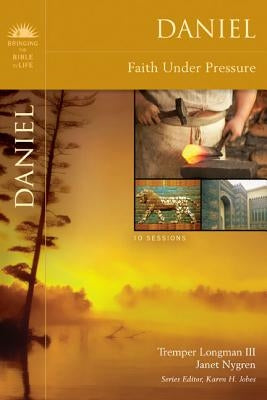 Daniel: Faith Under Pressure Paperback Harperchristian Resources